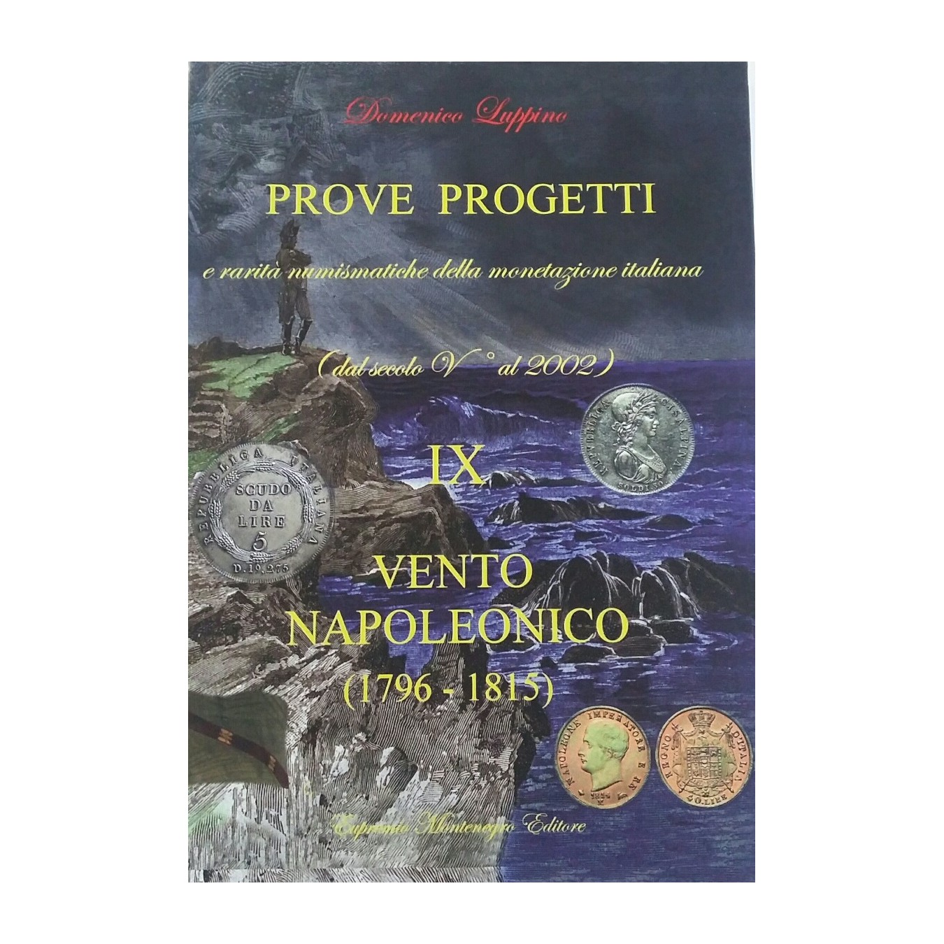 CATALOGO MONTENEGRO PROVE PROGETTI VOL. IX