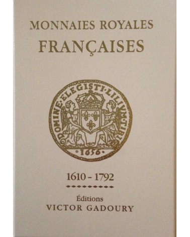 CATALOGO GADOURY MONETE FRANCESI REALI 1610-1792