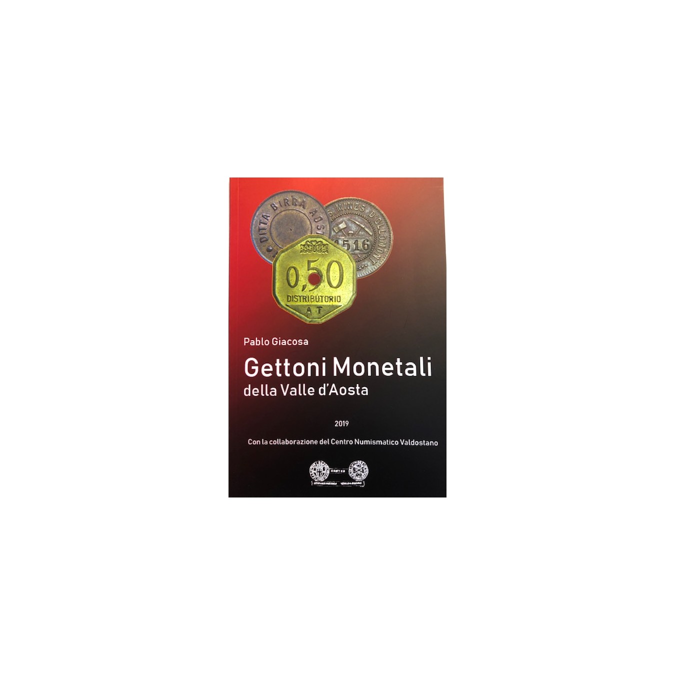 CATALOGO GIACOSA GETTONI MONETALI DELLA VALLE D' AOSTA