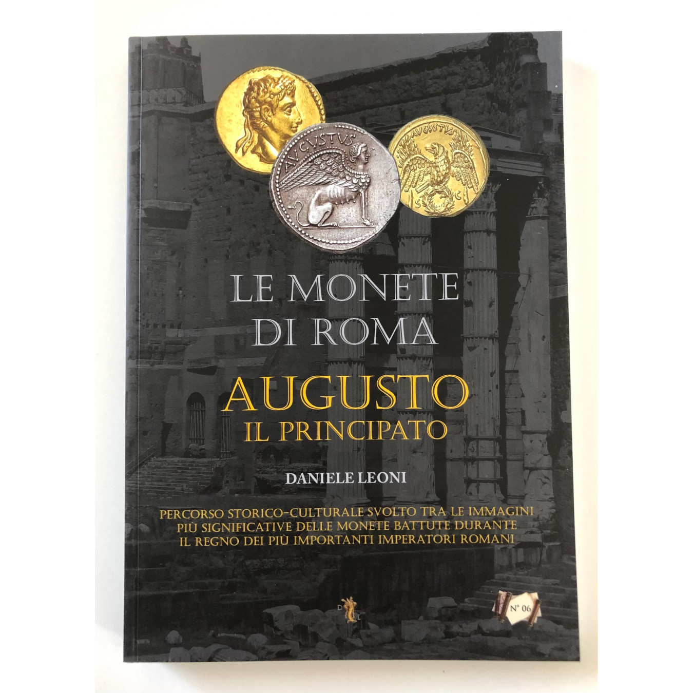 le monete di roma Augusto il Principato